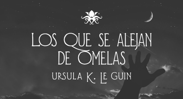 Omelas El Cohete a la Luna