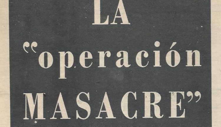 operacion_masacre_mayoria_1